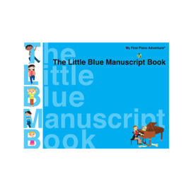 My First Piano Adventure® - The Little Blue Manuscript Book