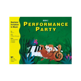 WP280 - Performance Party - Book C - Bastiens Invitation to Music - Primer