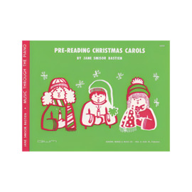 GP301 - Pre-Reading Christmas Carols - Music Through The Piano - Primer - Bastien