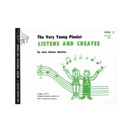 GP81 - The Very Young Pianist - Listens And Creates - Book 3 - Primer - Bastien