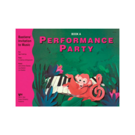 WP278 - Performance Party - Book A - Bastiens Invitation to Music - Primer