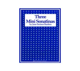 WP139 - Three Mini Sonatinas - Level 1,2 - Bastien thumbnail 1