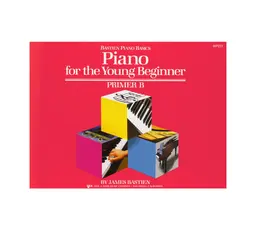 Primer B - Piano For The Young Beginner - Bastien Piano Basics thumbnail 1