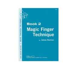 GP14 - Magic Finger Technique - Book 2 - Music Through The Piano Library - Bastien thumbnail 1