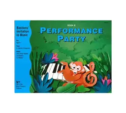 WP279 - Performance Party - Book B - Bastiens Invitation to Music - Primer thumbnail 1